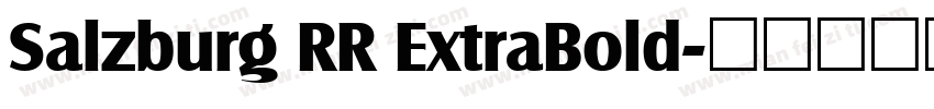 Salzburg RR ExtraBold字体转换